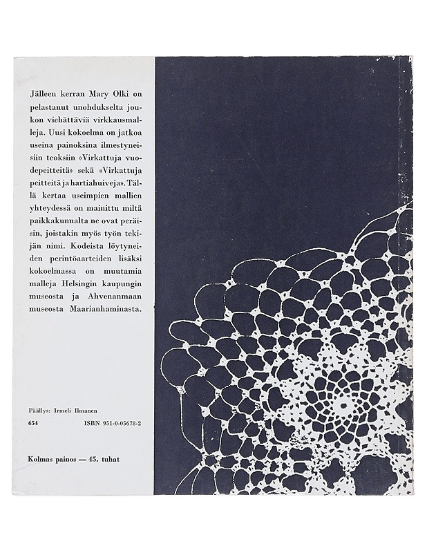 Peitteitä ja hartiahuiveja : kolmas kokoelma - Mary Olki - Tietokirjat ja oppaat - 10105474998 - 1