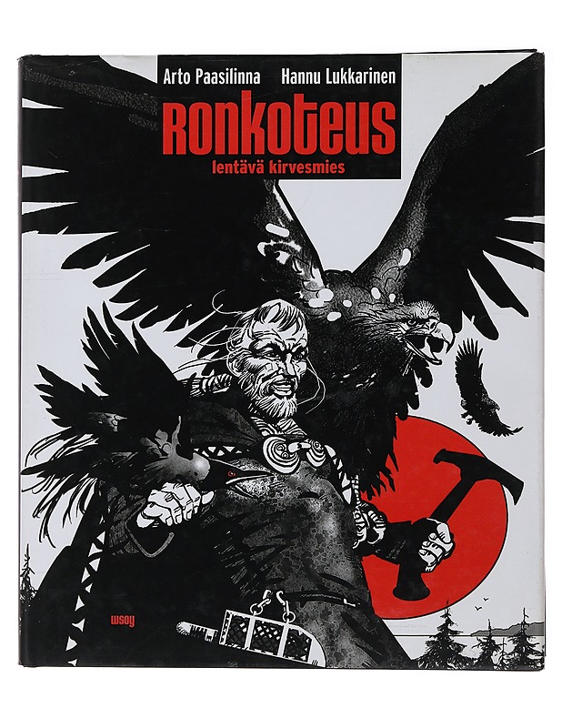 Ronkoteus : Lentävä kirvesmies - Paasilinna, Arto - Sarjakuvat - 10105475019 - 0