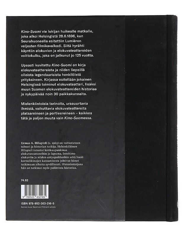 Kino-Suomi : elokuvan esittämisen historia 1896-2021 - Urmas A. Hilapieli - Historiakirjat - 10105475049 - 1