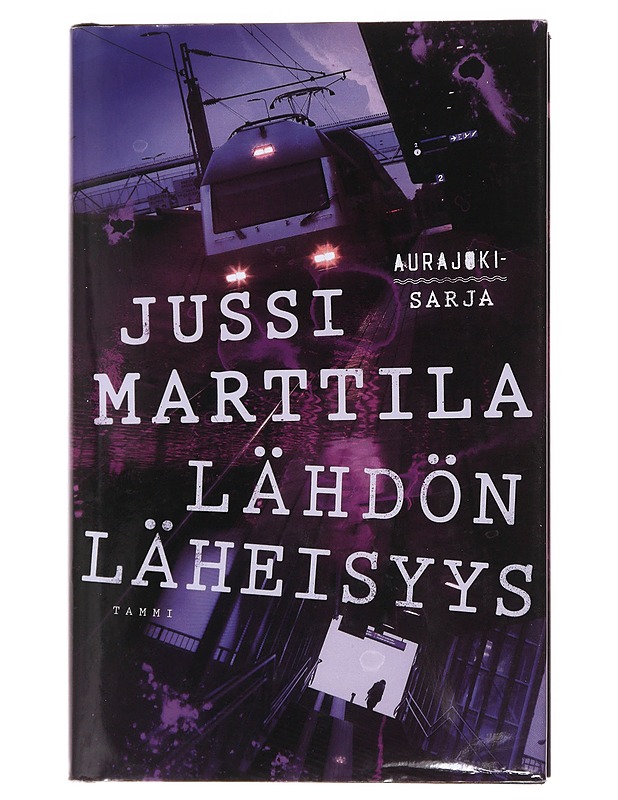 Lähdön läheisyys - Jussi Marttila - Jännitys ja dekkarit - 10105475081 - 0