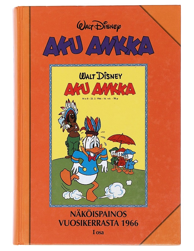 Aku Ankka : näköispainos vuosikerrasta 1966 ; I & II osat - Lehtonen, Lilli - Sarjakuvat - 10105475100 - 0