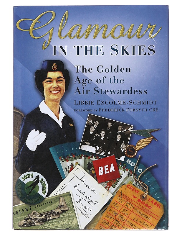 Glamour in the Skies. The Golden Age of the Air Stewardess - Libbie Escolme-Schmidt - Tietokirjat ja oppaat - 10105475130 - 0