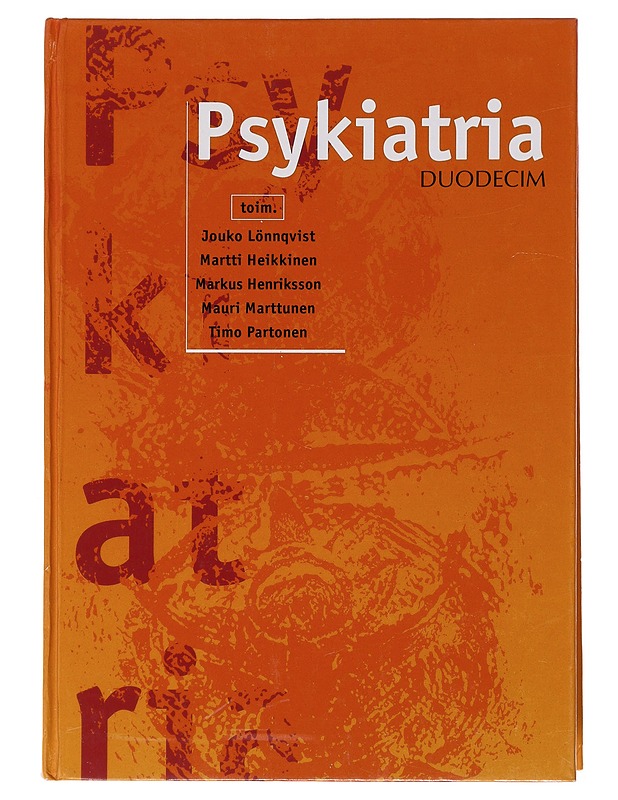 Psykiatria - Lönnqvist, Jouko - Tietokirjat ja oppaat - 10105475142 - 0