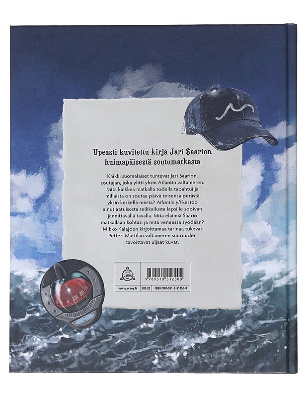 Atlantin yli : Jari Saarion suuri soutumatka - Kalajoki, Mikko - Nuorten kirjat - 10105475164 - 1