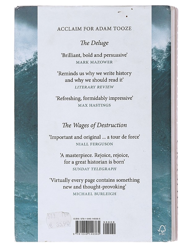Crashed : how a decade of financial crises changed the world - Adam Tooze - Historiakirjat - 10105475165 - 1