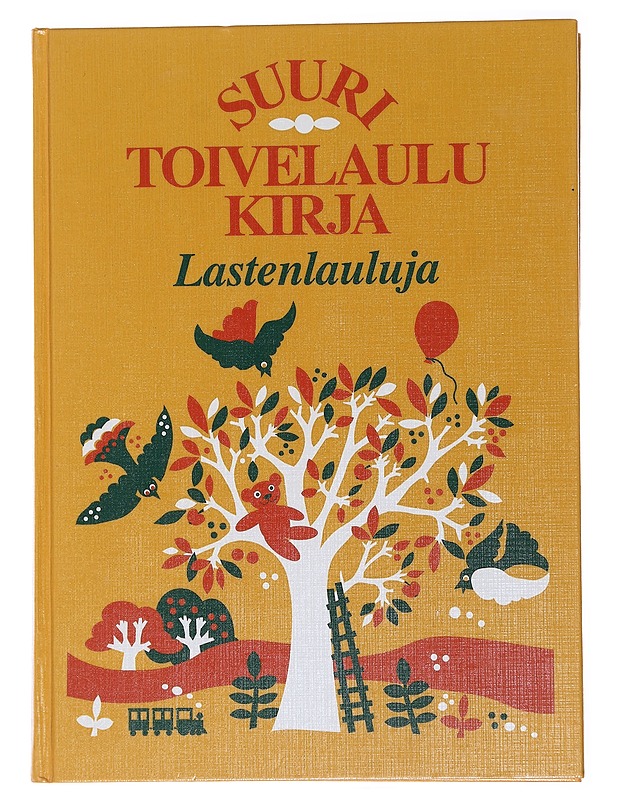 Suuri toivelaulukirja. Lastenlauluja - Kari, Virpi - Kirja lahjaksi - 10105475175 - 0