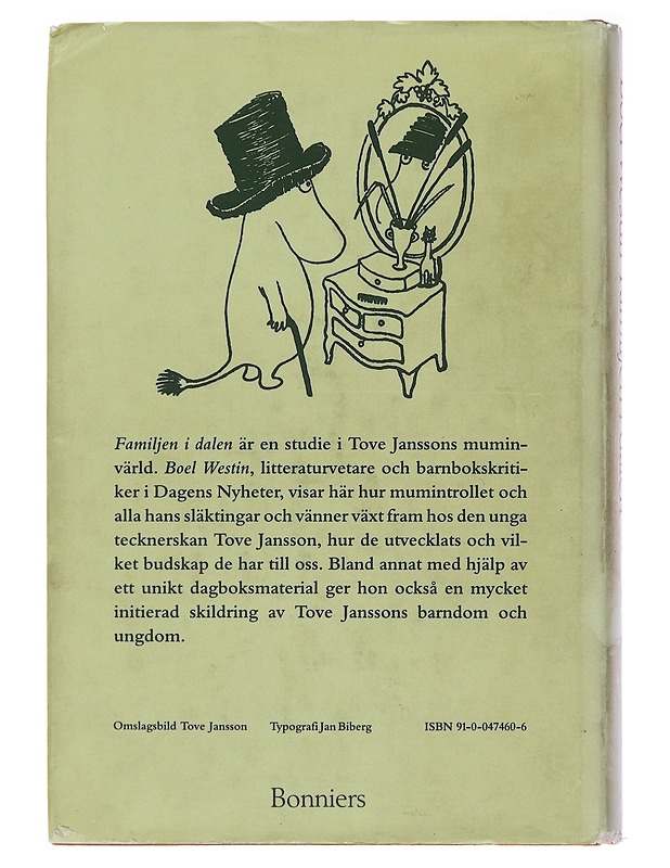 Familjen i dalen : Tove Janssons muminvärld - Westin, Boel - Tietokirjat ja oppaat - 10105475197 - 1