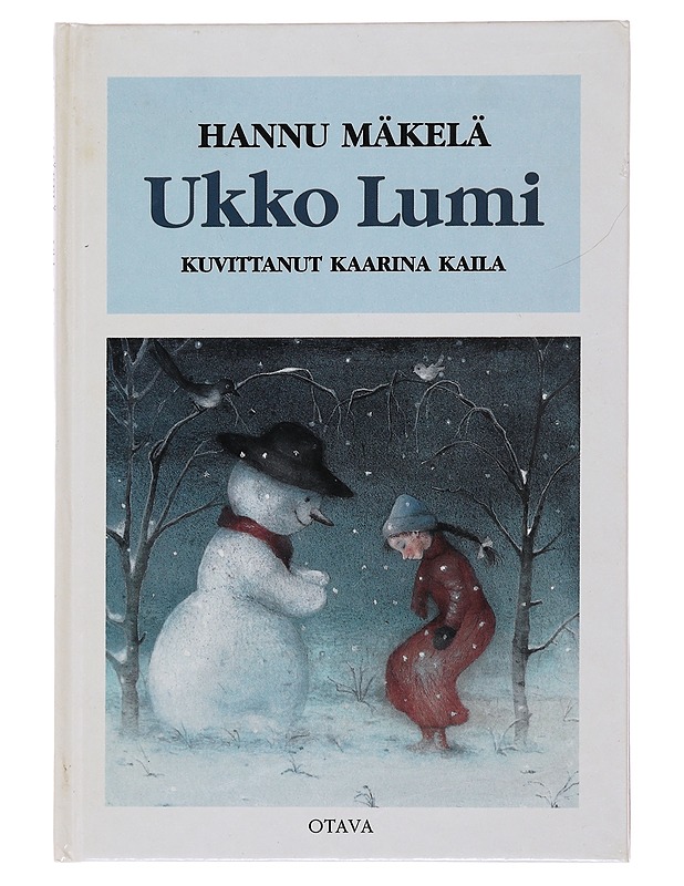 Ukko Lumi : kertomus lumiukosta ja pienestä tytöstä - Mäkelä, Hannu - Lastenkirjat - 10105475212 - 0
