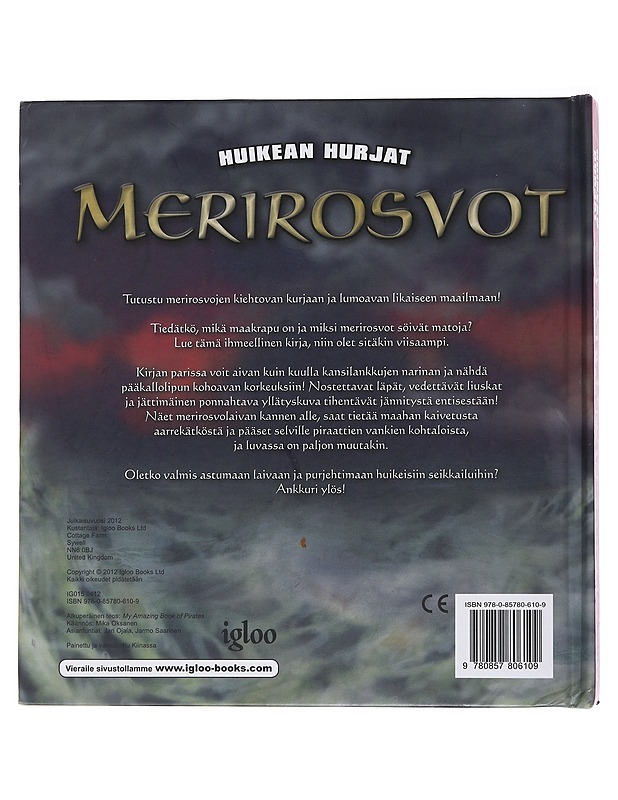 Huikean hurjat merirosvot - Oksanen, Mika - Lastenkirjat - 10105475281 - 1