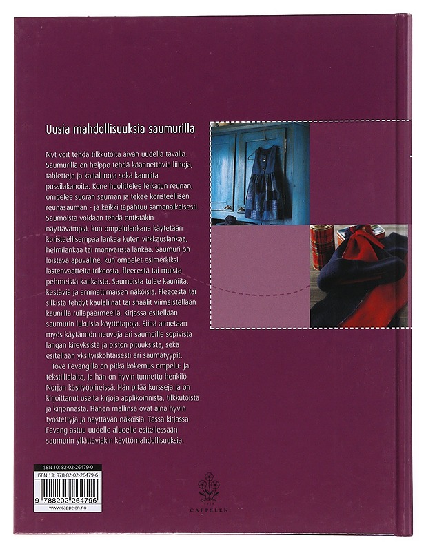 Iloisia tilkkutöitä : Ompele Saumurilla - Tove Fevang - Harrastekirjat - 10105475307 - 1