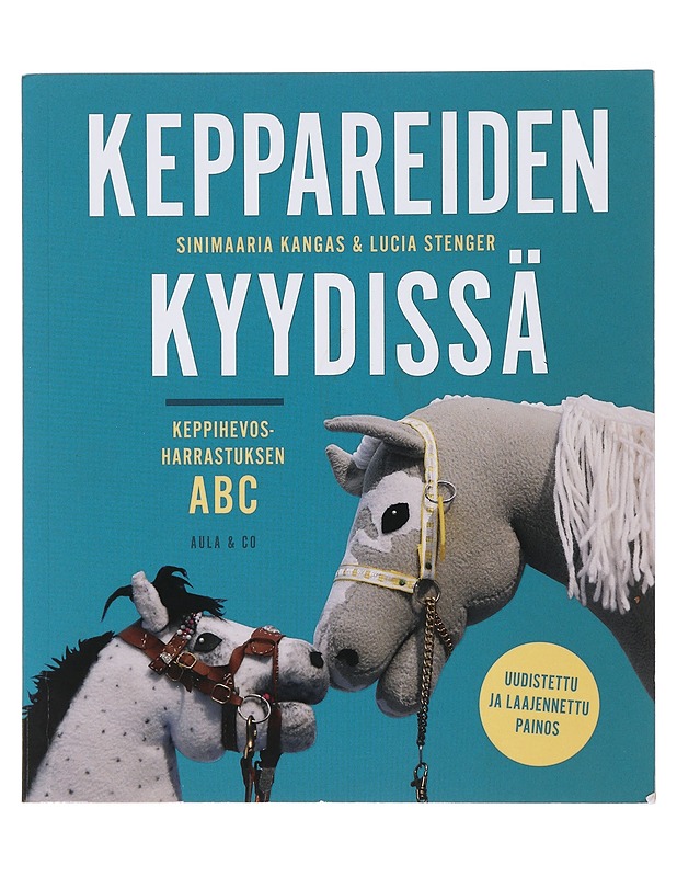 Keppareiden kyydissä : keppihevosharrastuksen ABC - Kangas, Sinimaaria - Käsityökirjat - 10105475351 - 0