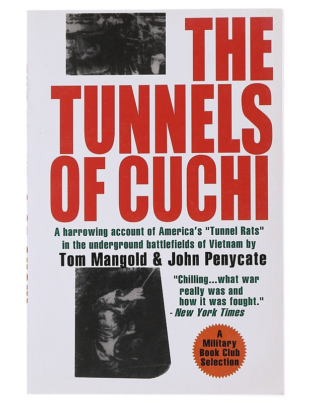The tunnels of Cu Chi - Tom Mangold, John Penycate - Historiakirjat - 10105475385 - 0