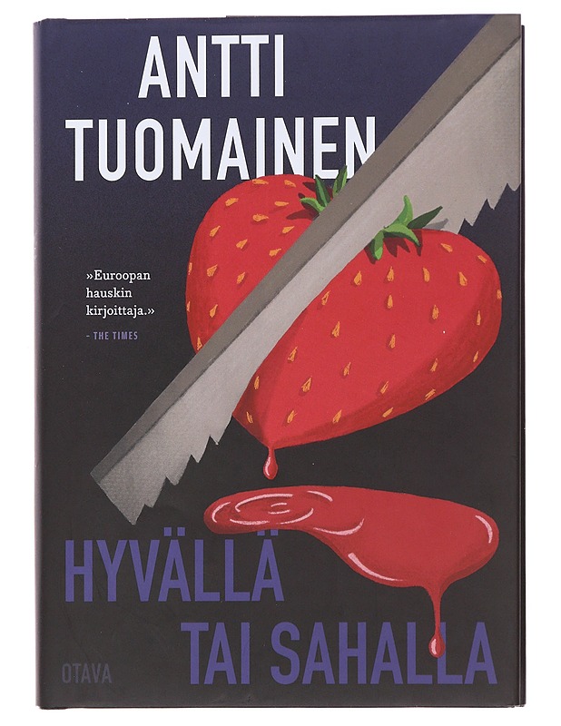 Hyvällä tai sahalla - Antti Tuomainen - Jännitys ja dekkarit - 10105475390 - 0