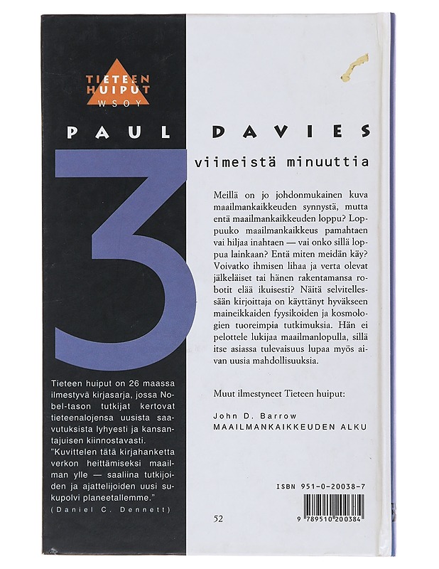 Kolme viimeistä minuuttia - Davies, Paul - Tietokirjat ja oppaat - 10105475427 - 1