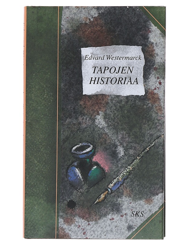Tapojen historiaa : kuusi akadeemista esitelmää - Westermarck, Edvard - Tietokirjat ja oppaat - 10105475447 - 0