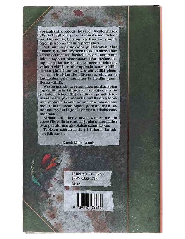 Tapojen historiaa : kuusi akadeemista esitelmää - Westermarck, Edvard - Tietokirjat ja oppaat - 10105475447 - 1