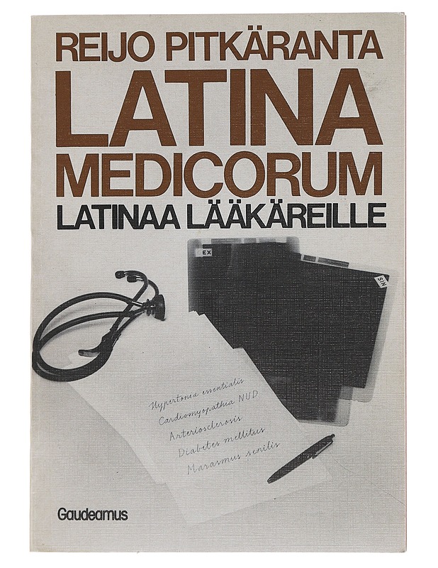 Latina medicorum : latinaa lääkäreille - Reijo Pitkäranta - Tietokirjat ja oppaat - 10105475458 - 0
