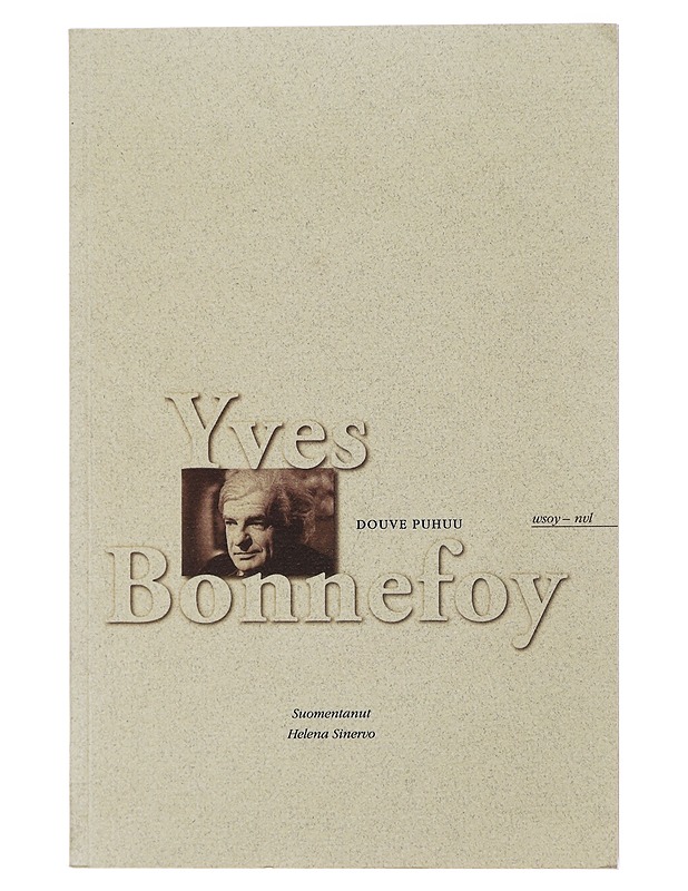 Douve puhuu - Bonnefoy, Yves - Romaanit ja novellit - 10105475537 - 0
