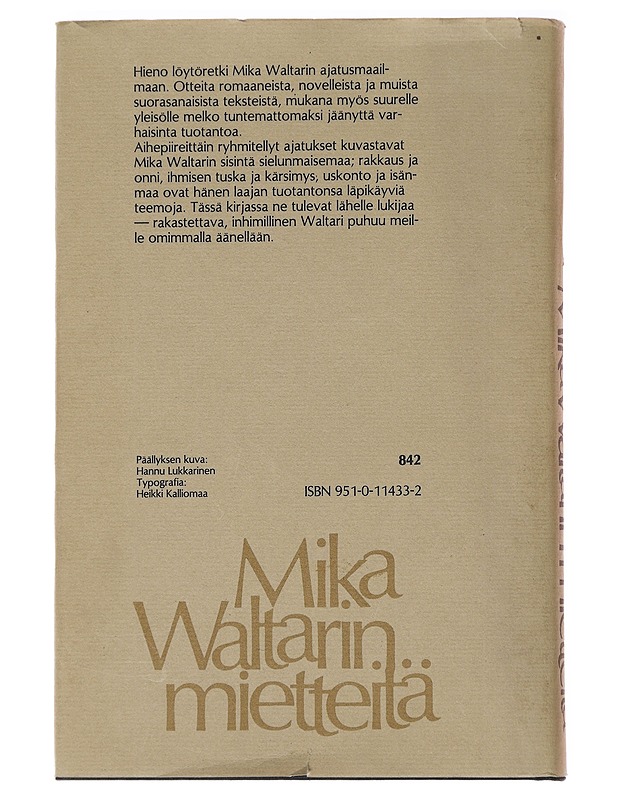 Mika Waltarin mietteitä - Waltari, Mika - Romaanit ja novellit - 10105475572 - 1