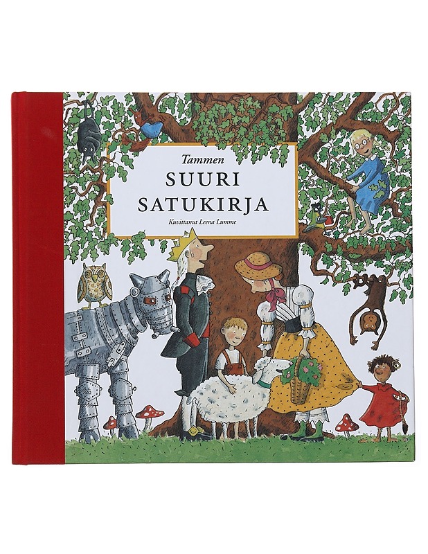 Tammen suuri satukirja - Lumme, Leena - Lastenkirjat - 10105475600 - 0