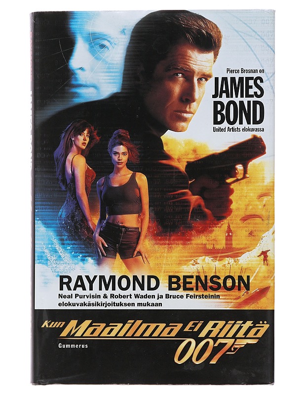 Ian Flemingin James Bond : kun maailma ei riitä 007 - Benson, Raymond - Jännitys ja dekkarit - 10105475615 - 0