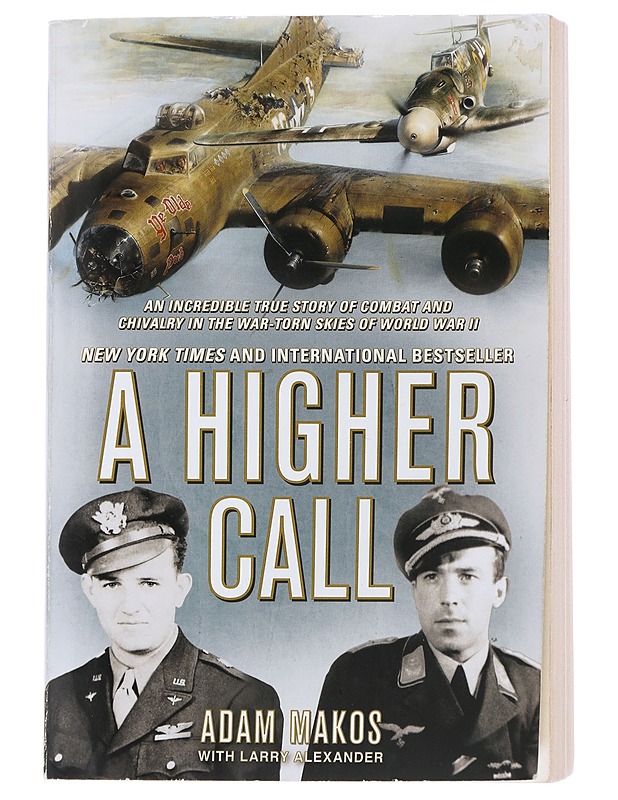 A Higher Call - Makos, Adam - Historiakirjat - 10105475645 - 0