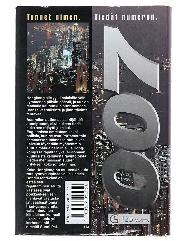 James Bond ja Hongkongin viimeiset päivät - Benson, Raymond - Fantasia- ja scifi - 10105475682 - 1