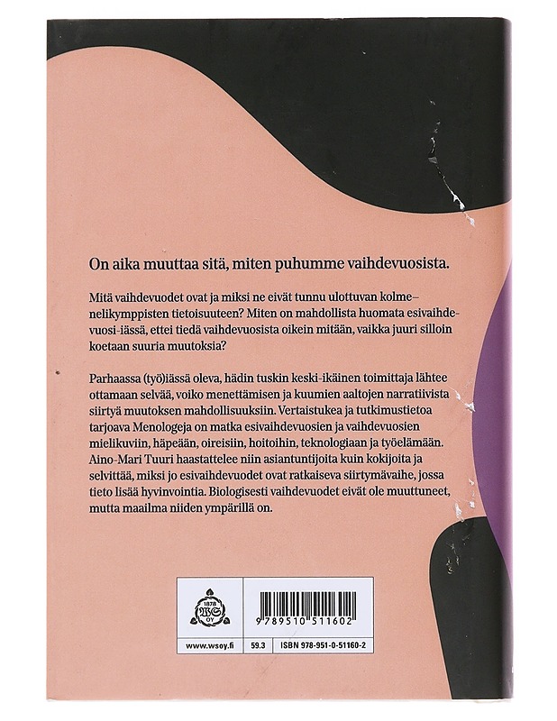 Menologeja : tutkimusmatka esivaihdevuosiin - Tuuri, Aino-Mari - Tietokirjat ja oppaat - 10105475701 - 1