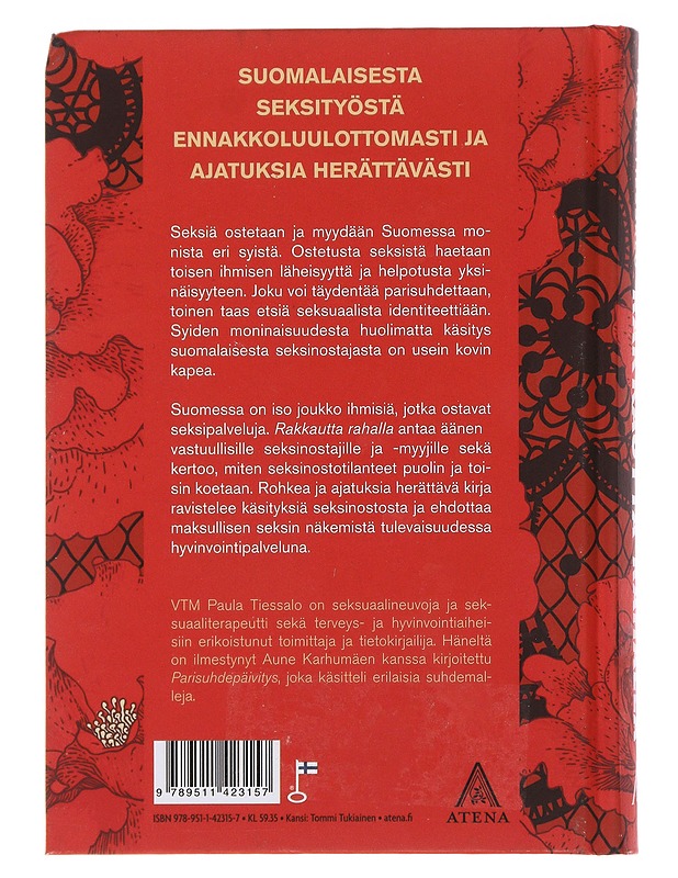 Rakkautta rahalla : keitä ovat vastuulliset suomalaiset seksinostajat? - Paula Tiessalo - Tietokirjat ja oppaat - 10105475710 - 1