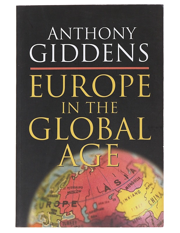 Europe in the global age - Anthony Giddens - Historiakirjat - 10105475715 - 0