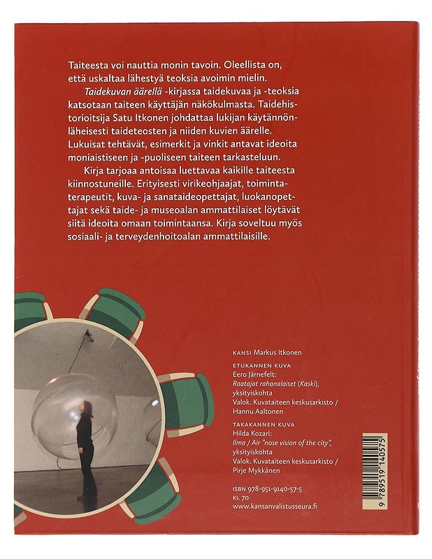 Taidekuvan äärellä : katso, koe, jaa - Satu Itkonen - Tietokirjat ja oppaat - 10105475746 - 1