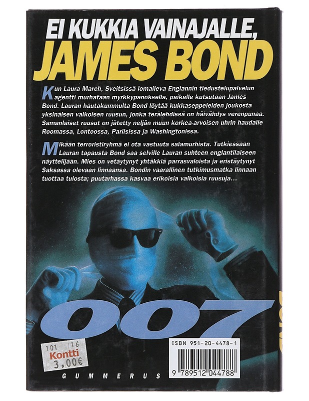Ei kukkia vainajalle, James Bond - Gardner, John - Fantasia- ja scifi - 10105475755 - 1