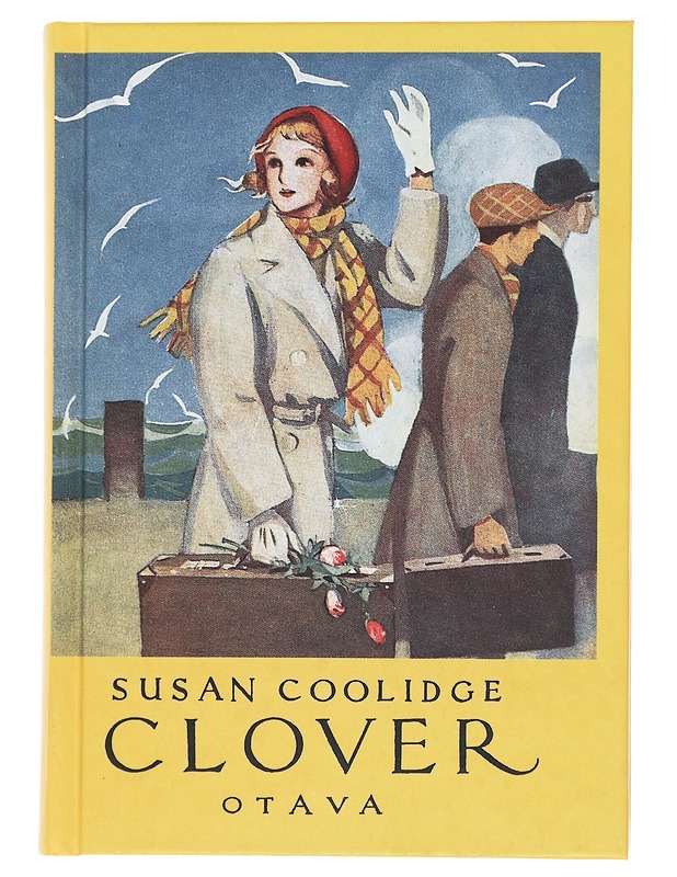 Clover - Coolidge, Susan - Nuorten kirjat - 10105475772 - 0