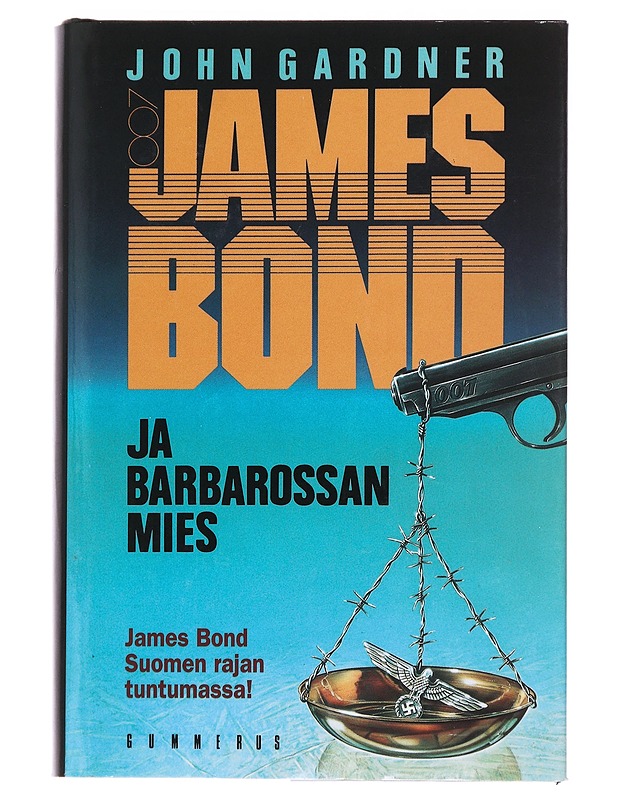James Bond ja Barbarossan mies - John Gardner - Jännitys ja dekkarit - 10105475792 - 0