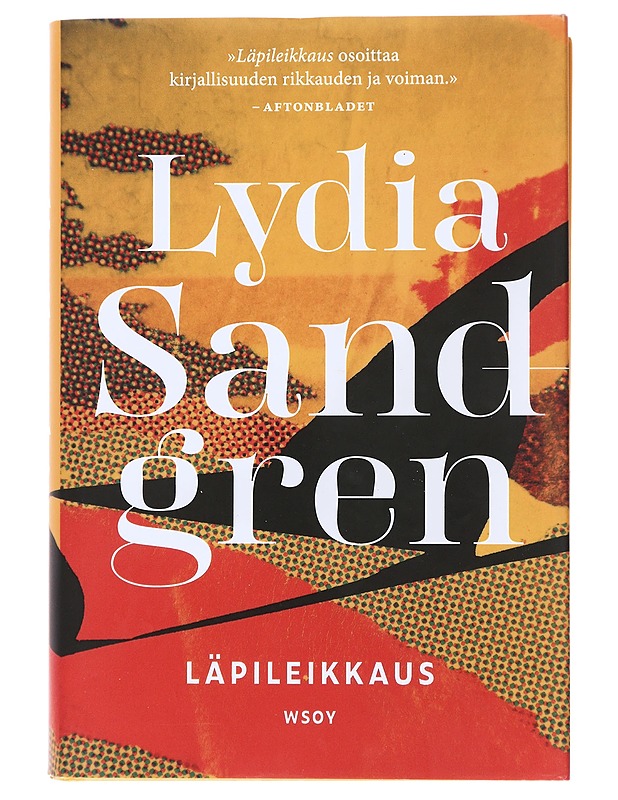 Läpileikkaus - Sandgren, Lydia - Romaanit ja novellit - 10105475794 - 0