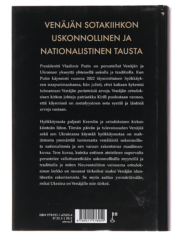 Putinin alttaripoika : patriarkka Kirill ja Venäjän pyhä hyökkäyssota - Juha Meriläinen - Historiakirjat - 10105475804 - 1