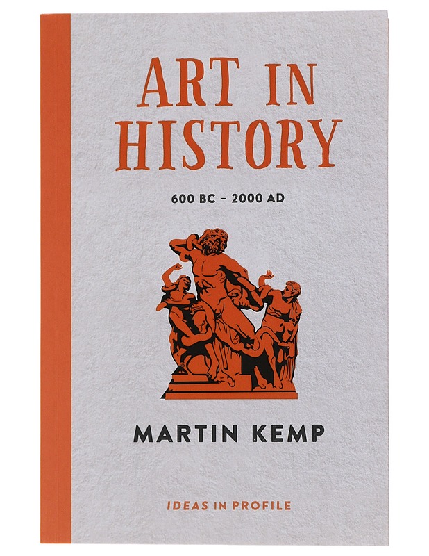 Art in history - Martin Kemp - Historiakirjat - 10105475830 - 0