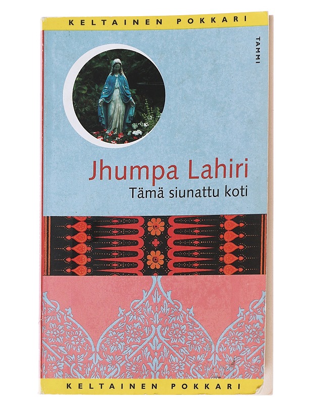 Tämä siunattu koti - Lahiri, Jhumpa - Romaanit ja novellit - 10105475831 - 0