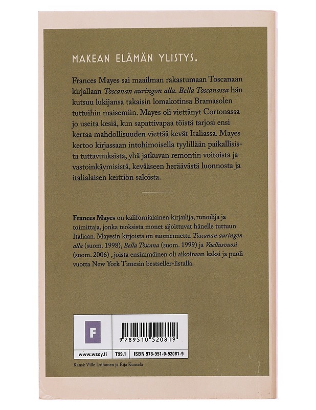 Bella Toscana - Mayes, Frances - Romaanit ja novellit - 10105475850 - 1