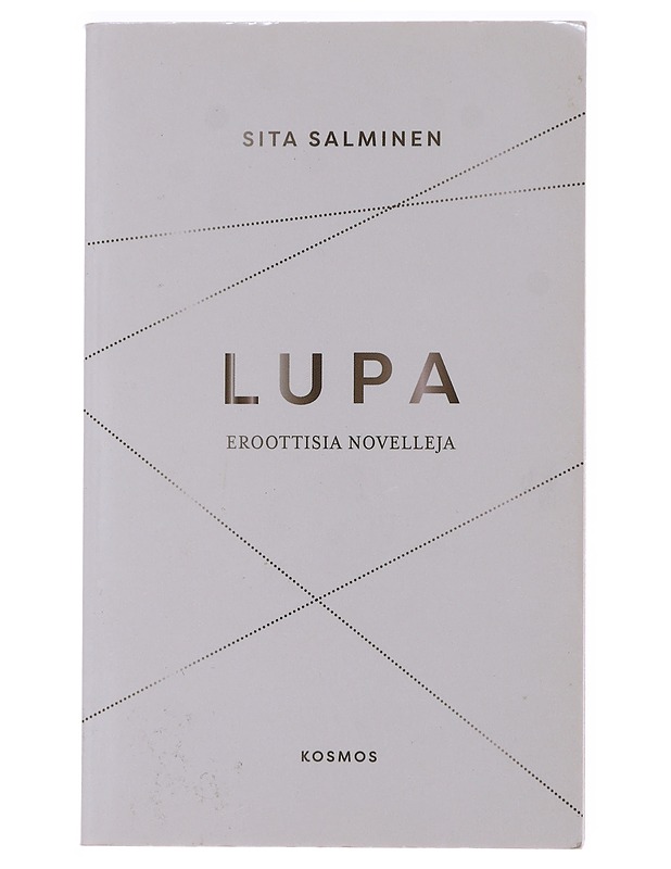 Lupa : eroottisia novelleja - Sita Salminen - Romaanit ja novellit - 10105475864 - 0