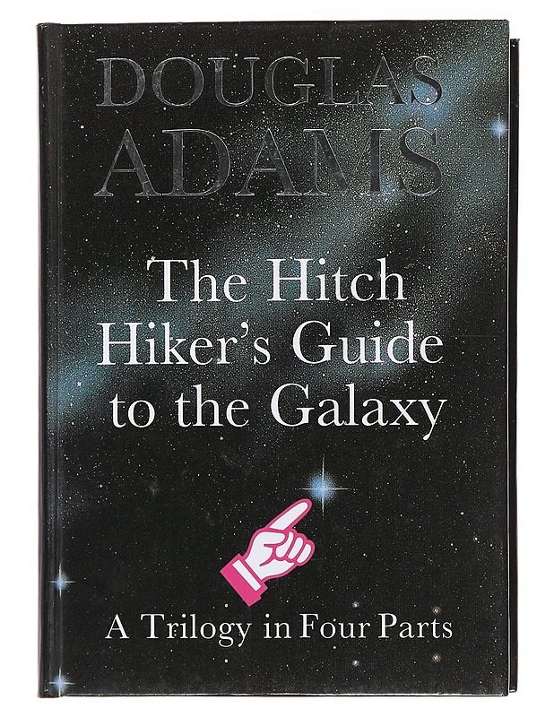 The hitch hiker's guide to the galaxy : a trilogy in four parts - Douglas Adams - Romaanit ja novellit - 10105475872 - 0