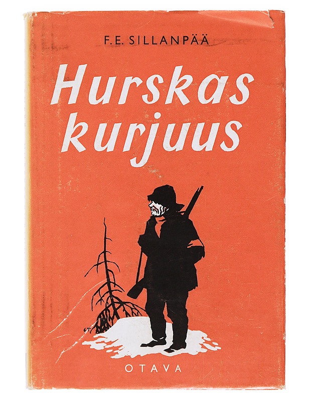 Hurskas Kurjuus - F. E. Sillanpää - Kaunokirjallisuus - 10105475875 - 0