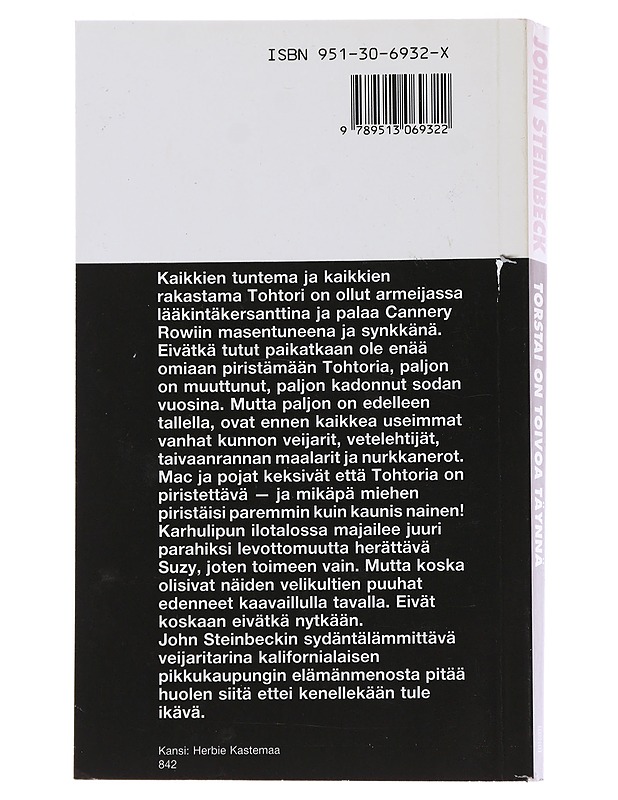 Torstai on toivoa täynnä - Steinbeck, John - Romaanit ja novellit - 10105475878 - 1
