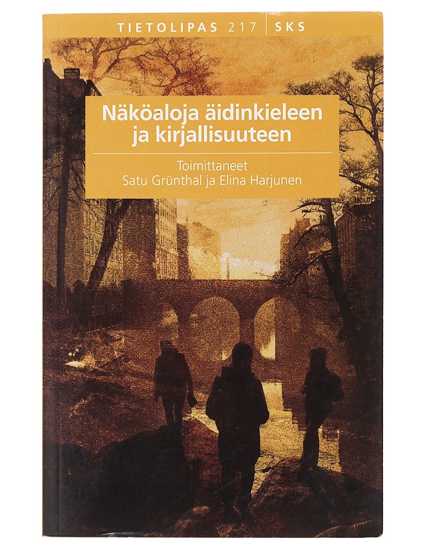 Näköaloja äidinkieleen ja kirjallisuuteen - Grünthal, Satu - Tietokirjat ja oppaat - 10105475915 - 0