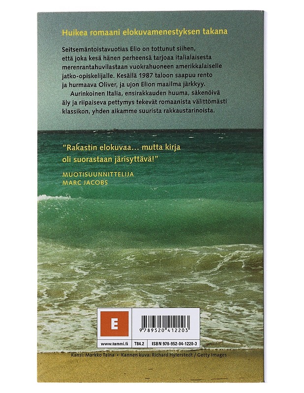 Kutsu minua nimelläsi - Aciman, André - Romaanit ja novellit - 10105475927 - 1