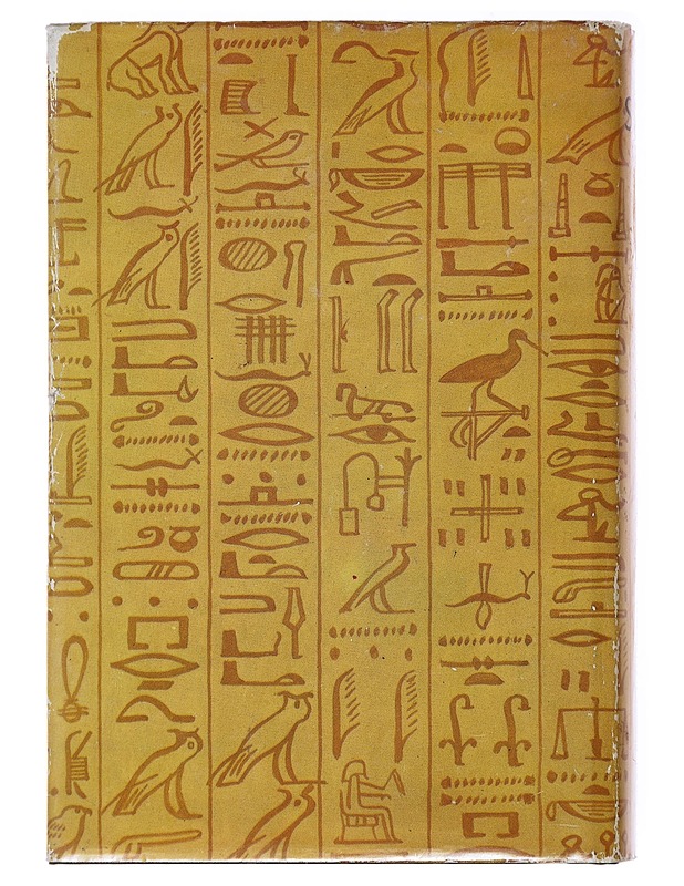 Sinuhe egyptiläinen : Viisitoista kirjaa lääkäri Sinuhen elämästä n. 1390-1335 E.KR - Waltari, Mika - Romaanit ja novellit - 10105475930 - 1