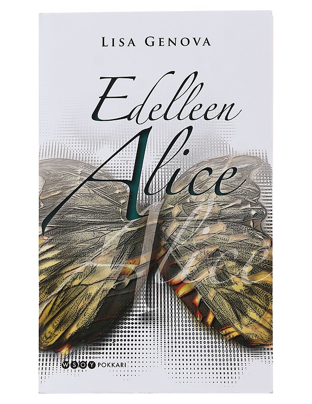 Edelleen Alice - Genova, Lisa - Romaanit ja novellit - 10105475934 - 0