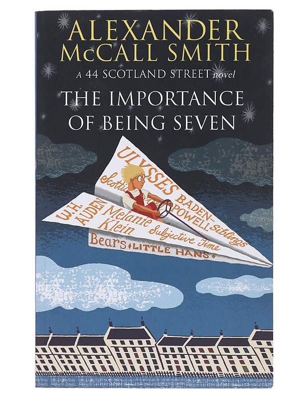 The importance of being seven : a 44 Scotland Street novel - McCall Smith, Alexander - Tietokirjat ja oppaat - 10105475957 - 0