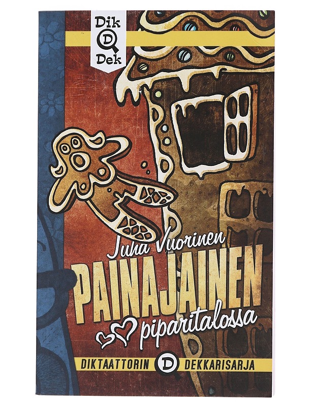 Painajainen piparitalossa : salapoliisiromaani - Juha Vuorinen - Romaanit ja novellit - 10105475977 - 0