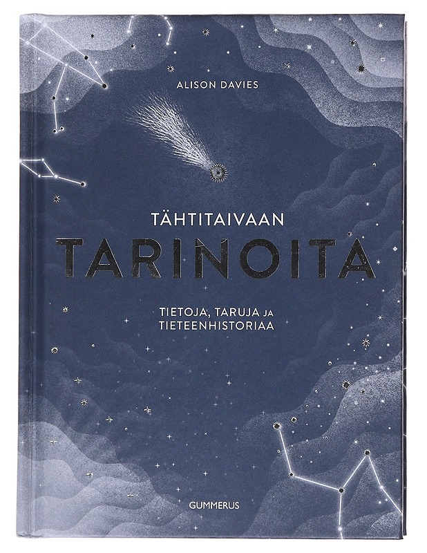 Tähtitaivaan tarinoita : tietoa, taruja ja tieteenhistoriaa - Davies, Alison - Kirja lahjaksi - 10105475982 - 0